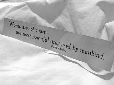слова, несомненно, это самый мощный наркотик, которым пользуется человечество.